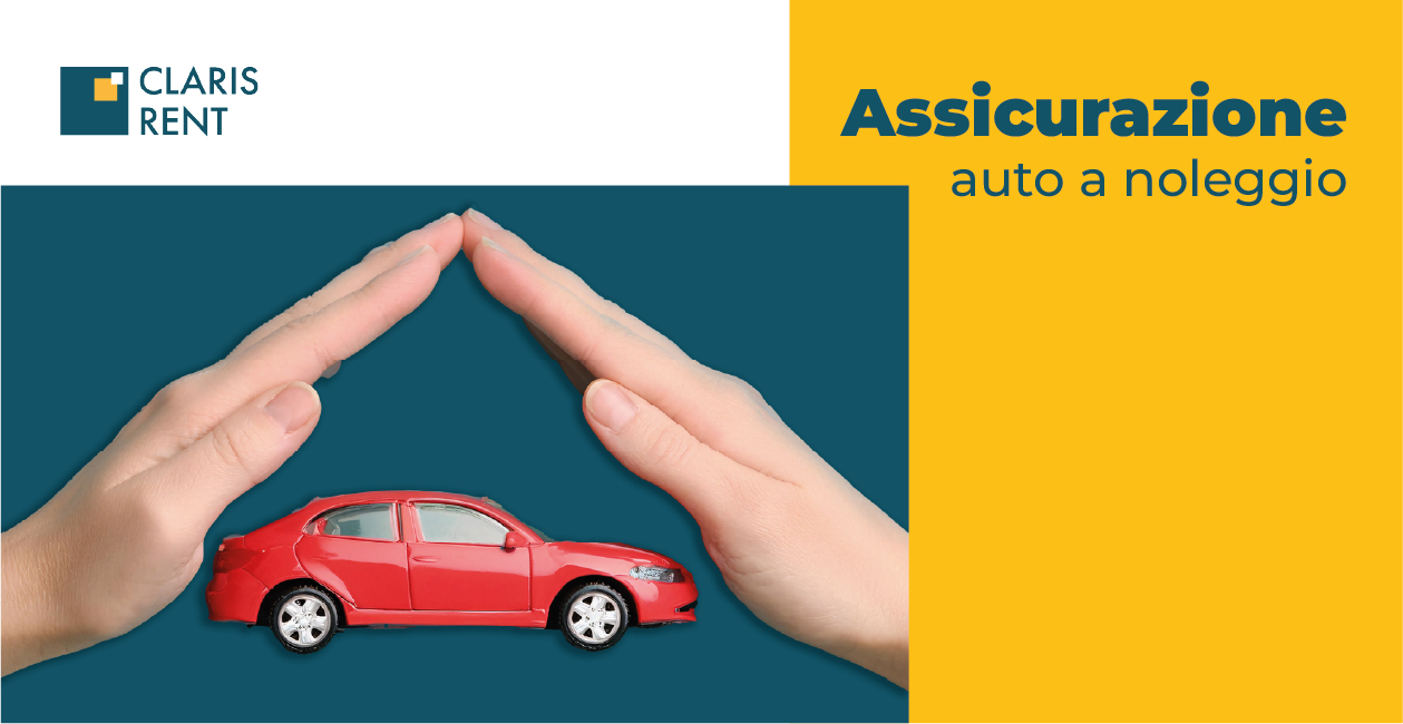 "Assicurazione auto a noleggio, coperture e costi"